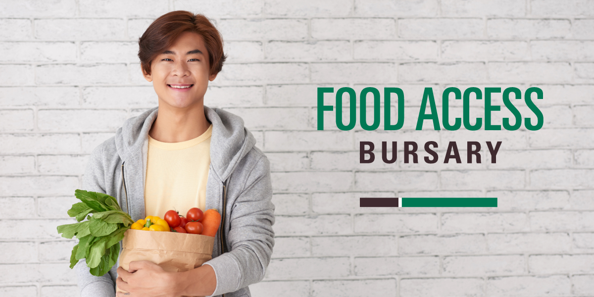 A smiling student holding a bag of groceries beside text that says "Food Access Bursary"