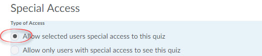 Allow selected users special access to this quiz option