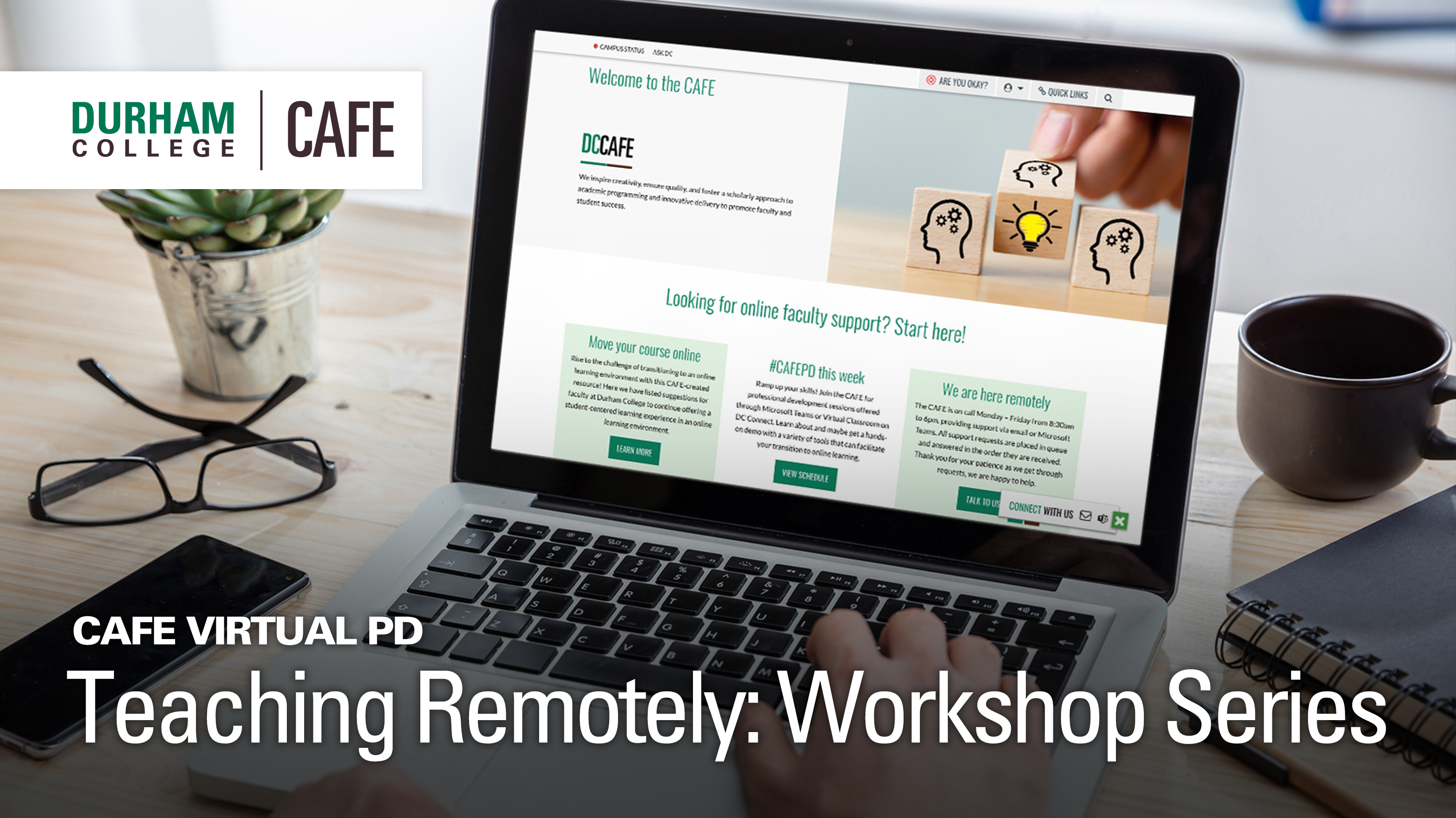 Teaching Remotely Professional Development Workshop Series