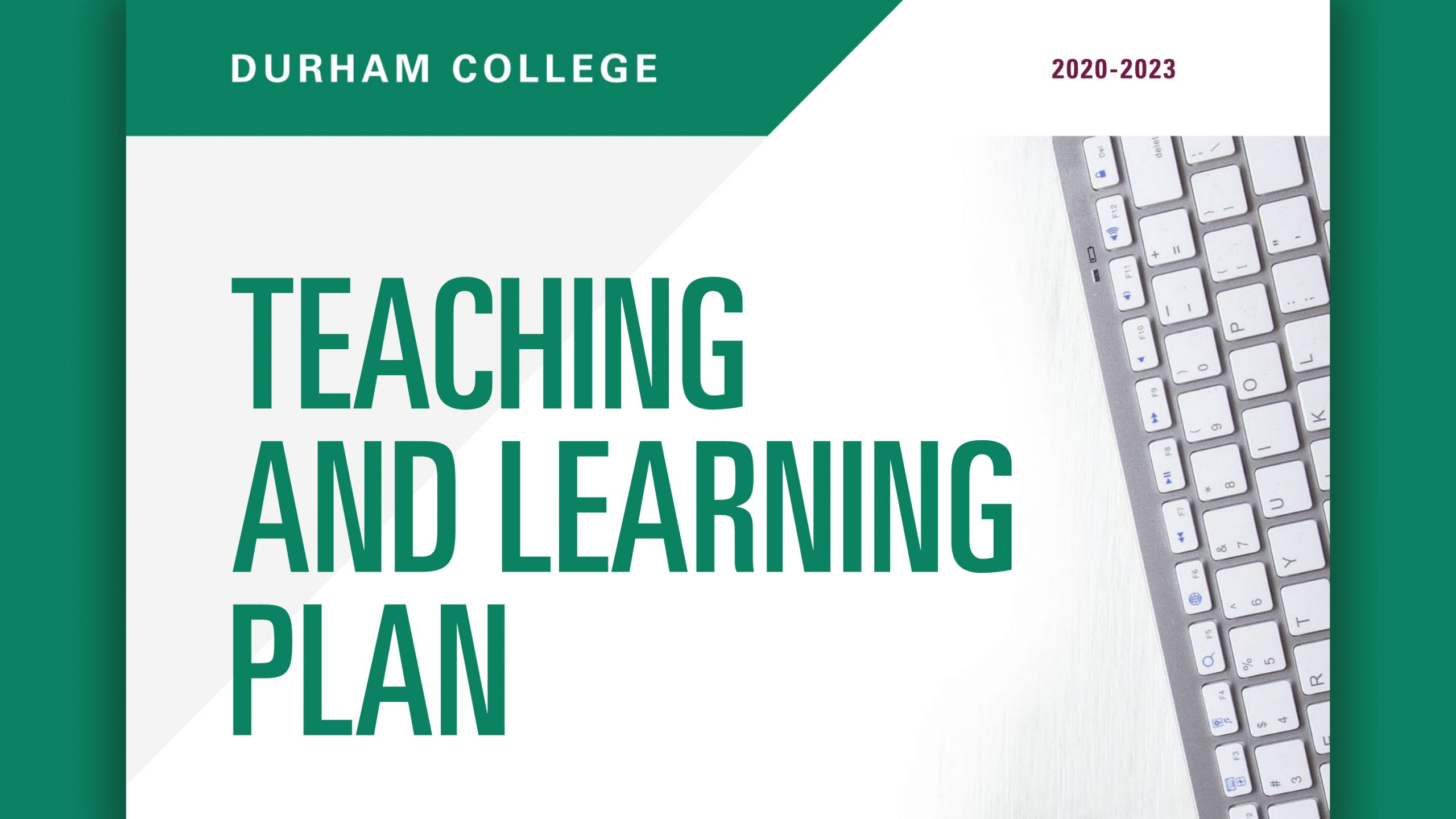 Durham College Teaching and Learning Plan