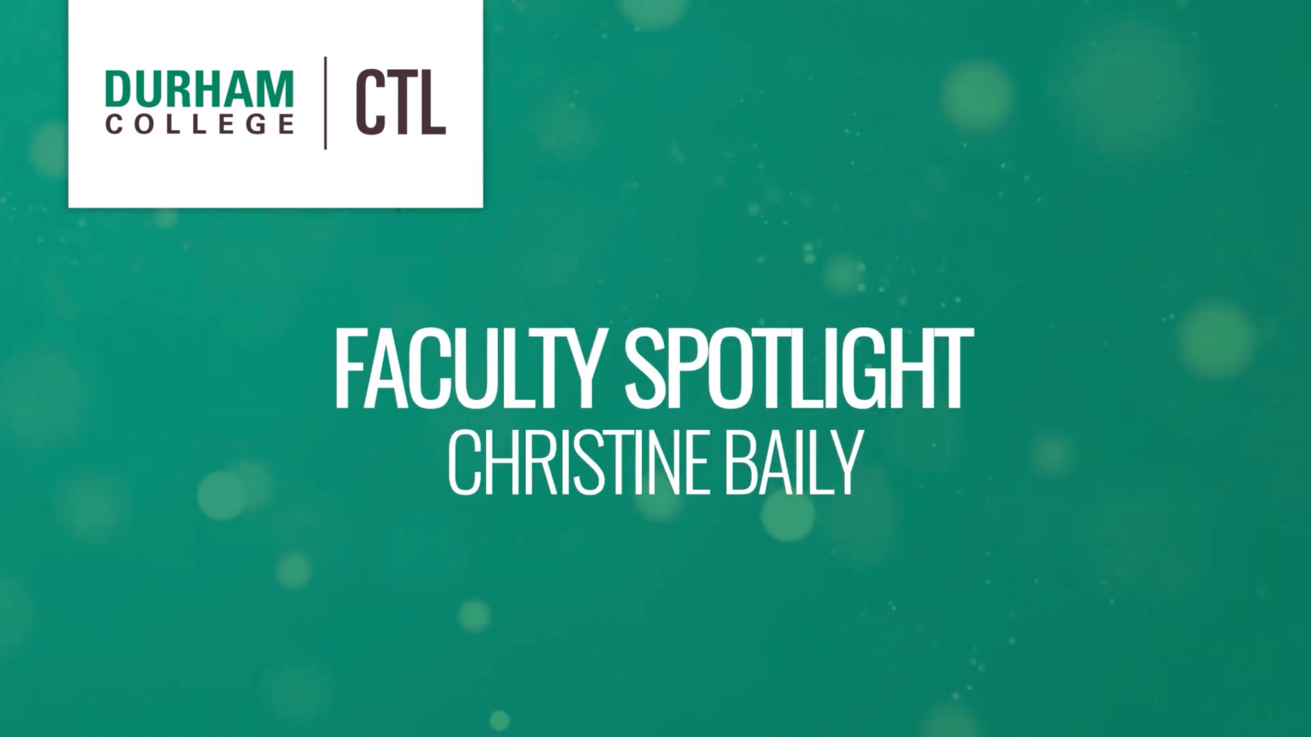 Faculty Spotlight - Christine Baily