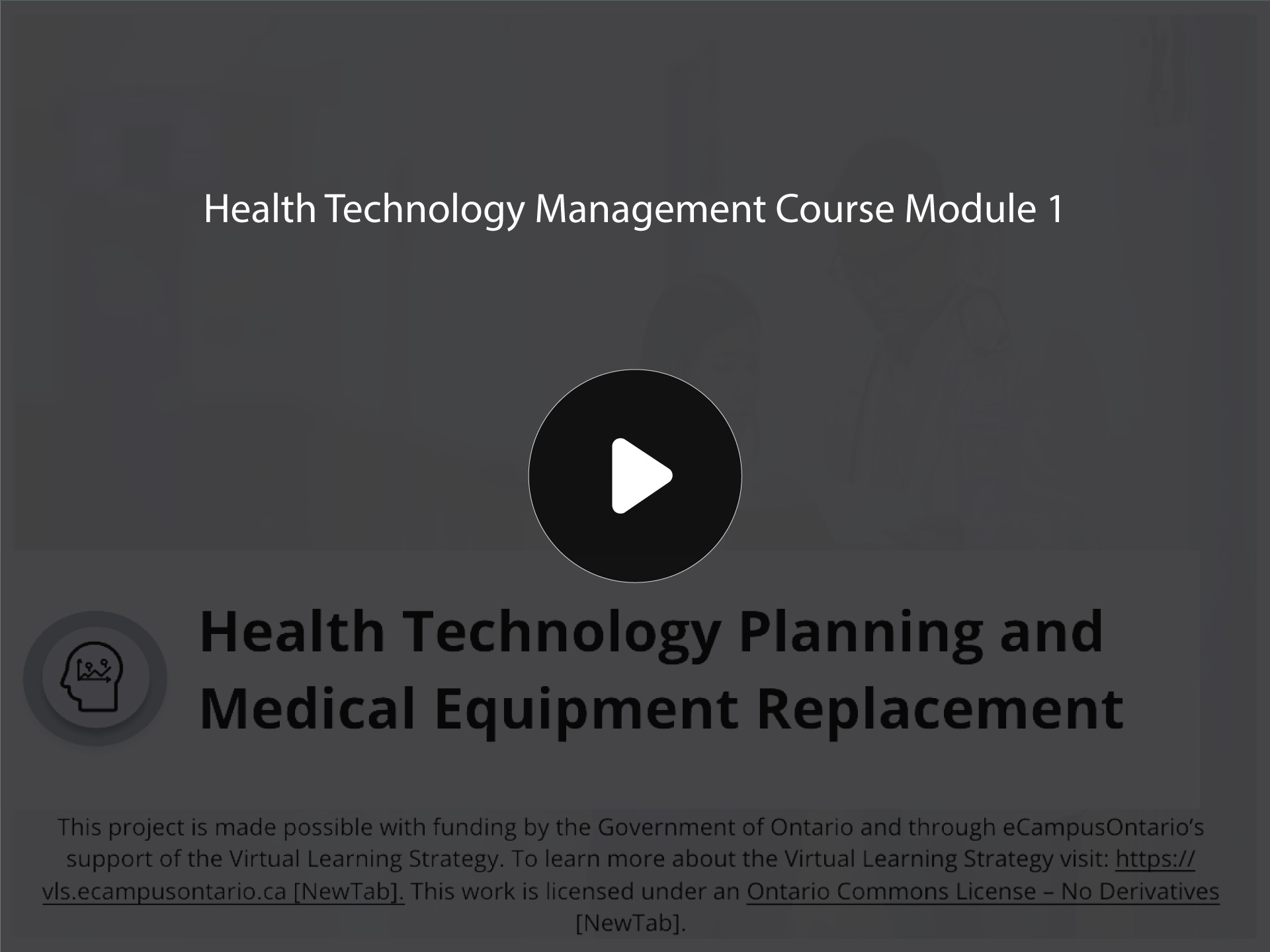 Placeholder graphic with Health Technology Management Course Module 1 title and static play button