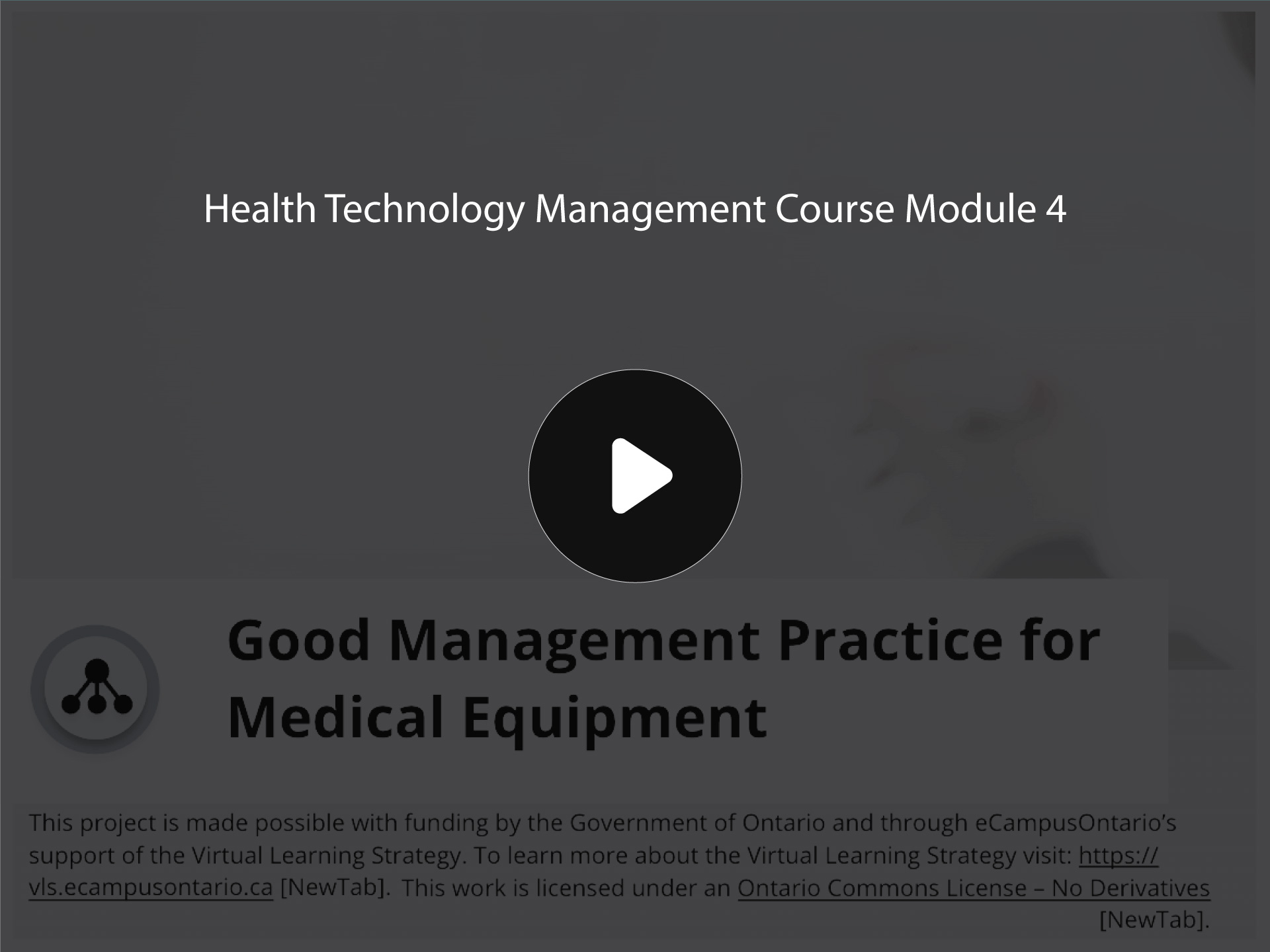Placeholder graphic with Health Technology Management Course Module 4 title and static play button