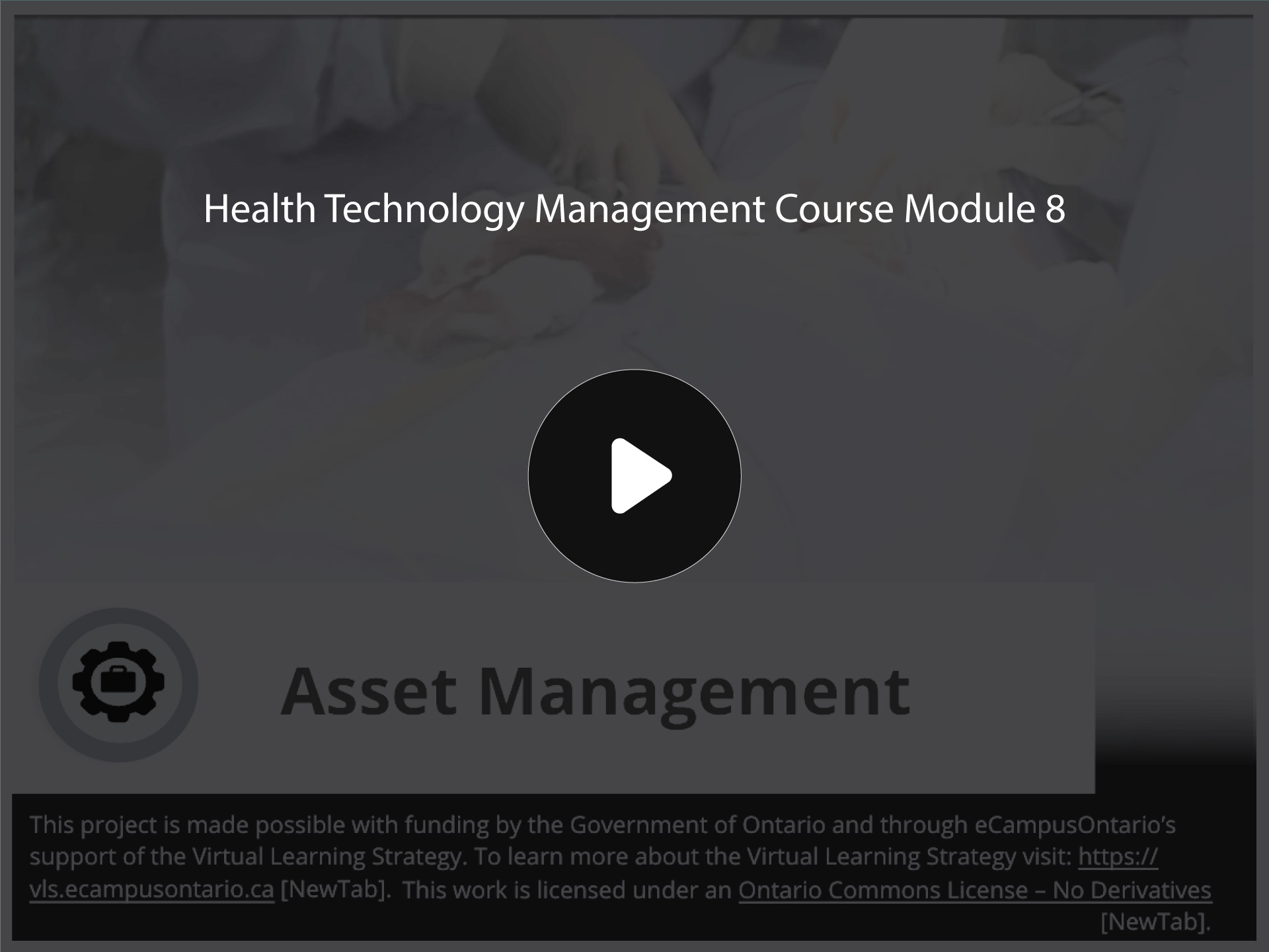 Placeholder graphic with Health Technology Management Course Module 8 title and static play button