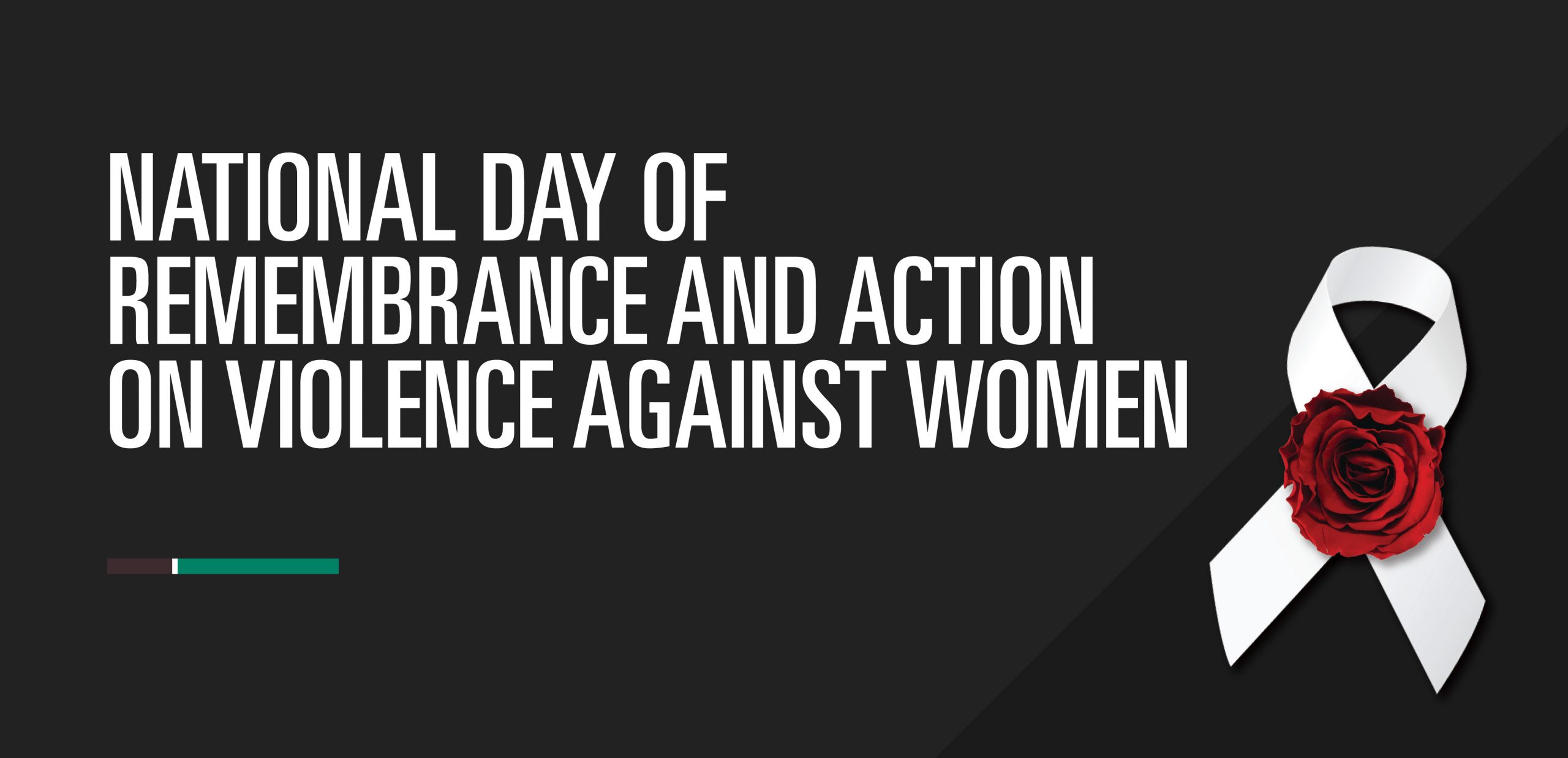 A black background with the words "National Day of Remembrance and Action on Violence Against Women" written in white letters next to an image of a white ribbon and a red rose.