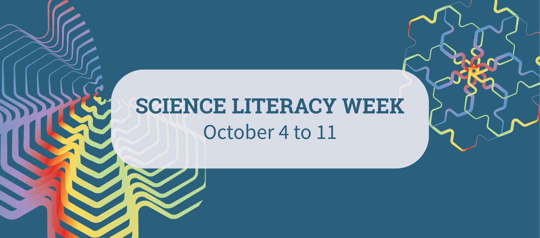 Science Literacy Week is October 4 to 11