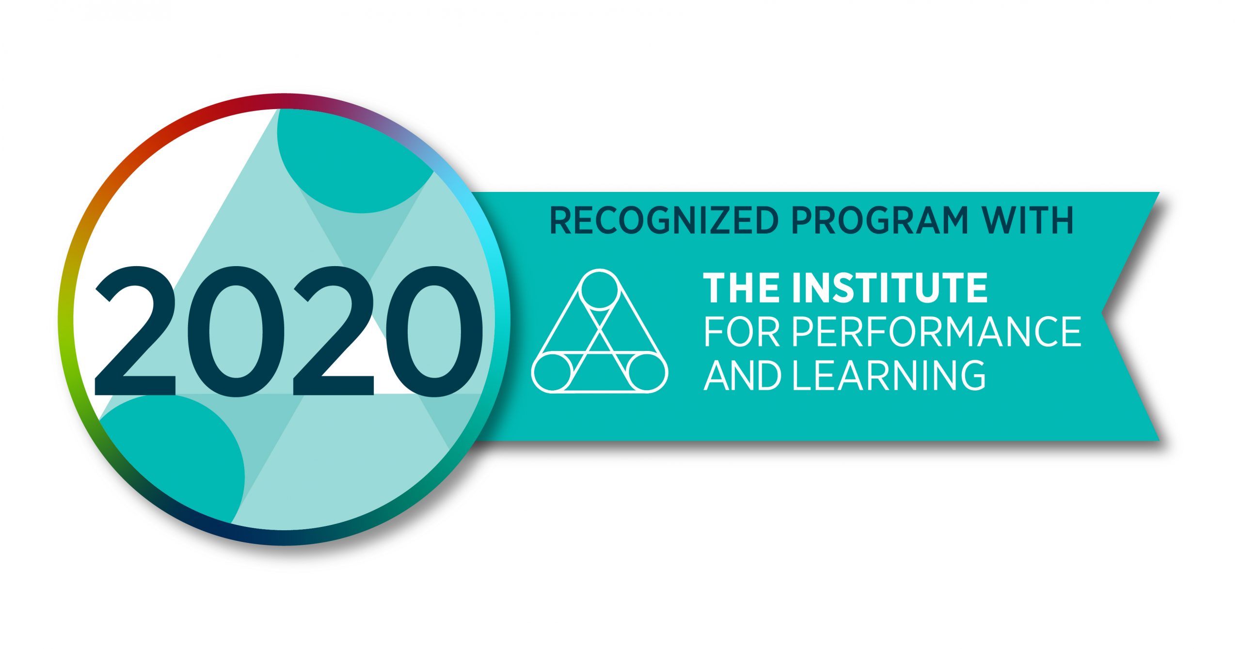 Recognized program with The Institute for Performance and Learning 2020