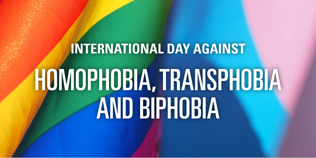 A colorful graphic marking International Day Against Homophobia, Transphobia and Biphobia.